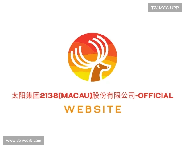介绍太阳集团2138(Macau)股份有限公司-Official website